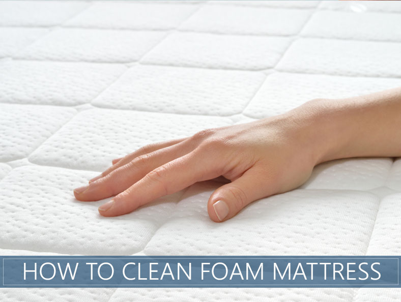 best way to clean foam mattress