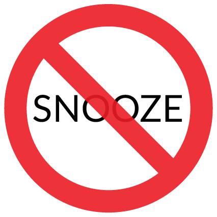 no-snooze no snooze