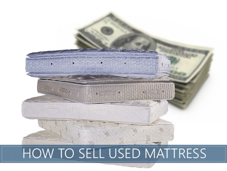 Learn How You Can Sell Your Used Mattress In 3 Easy Steps