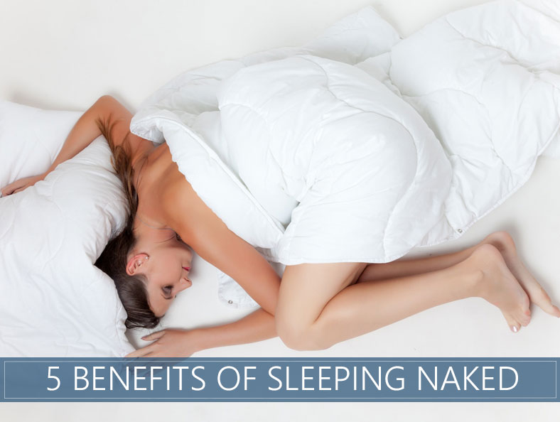 benefits of sleeping naked