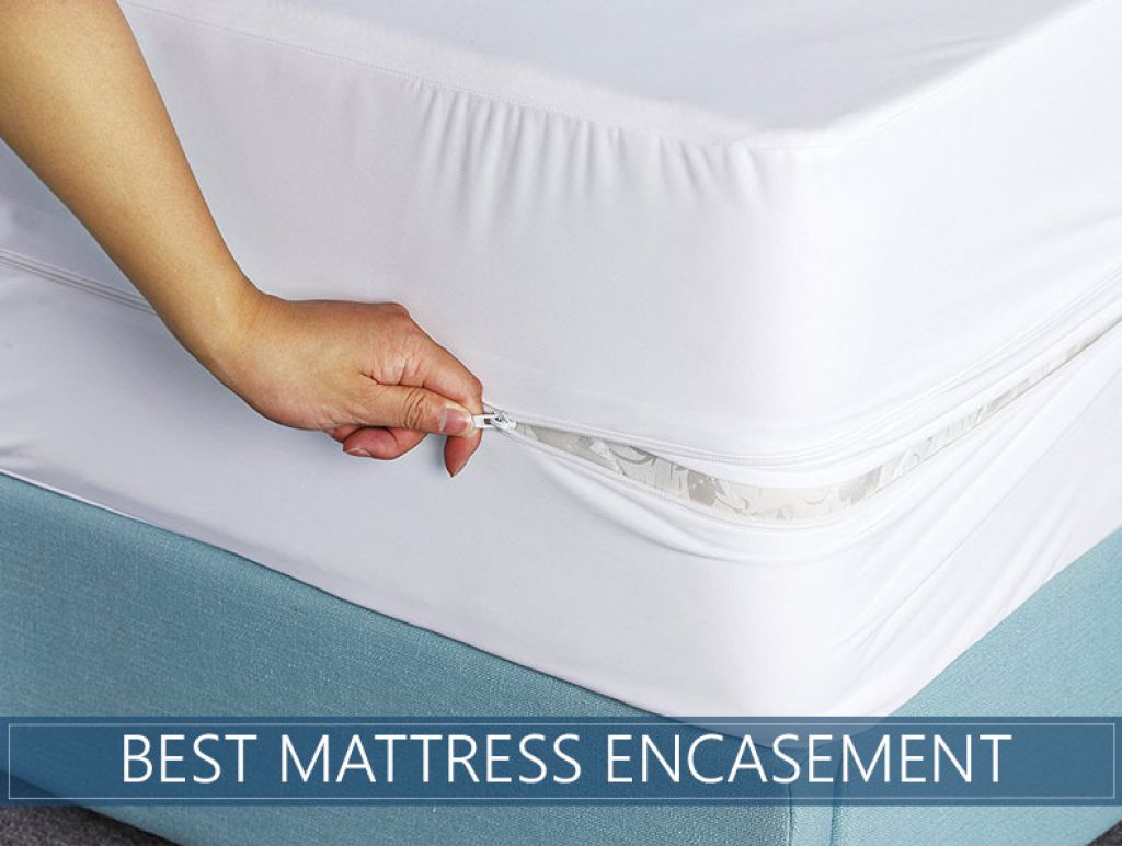 Best Mattress Encasement