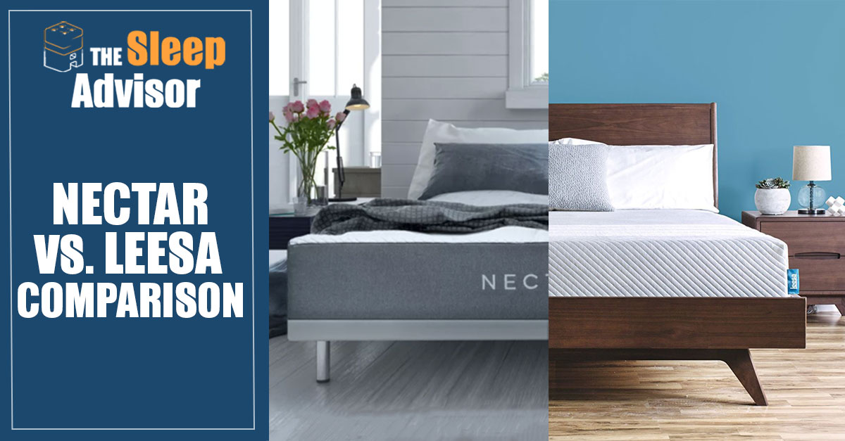 Nectar vs. Leesa Which is Better? (2024) Sleep Advisor