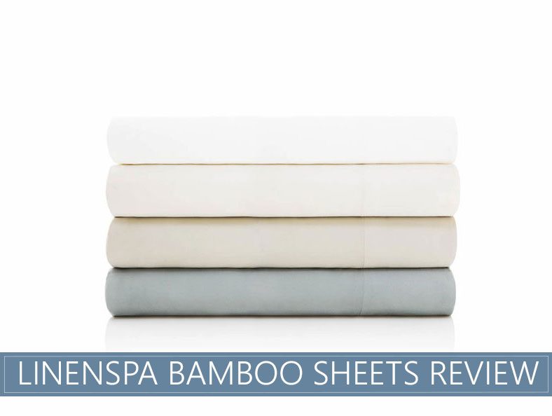 Our Review of Linenspa Bamboo Bed Sheets for 2024