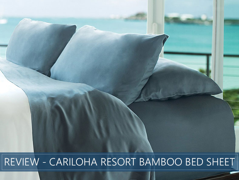 Cariloha Resort Bamboo Bed Sheets Review Our Thoughts For 2020