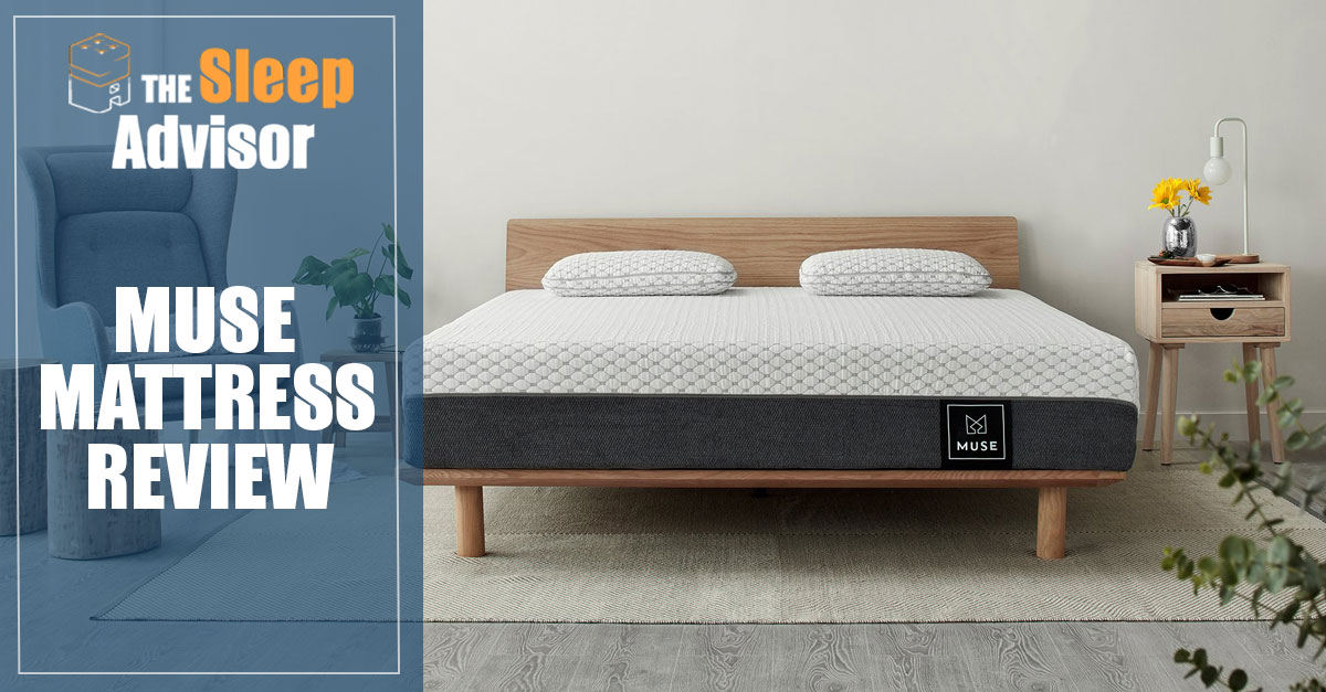 Muse Mattress Review Our In Depth Analysis with Pros & Cons for 2019