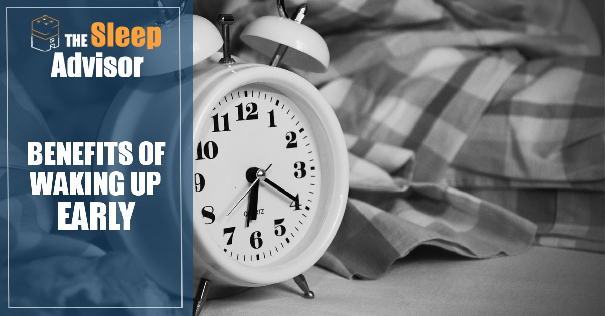 Benefits Of Waking Up Early Our 9 Tips For Making A Morning Routine