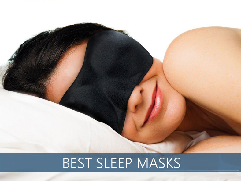 Best Sleep Mask You Can Buy in 2020 Our Reviews & Ratings