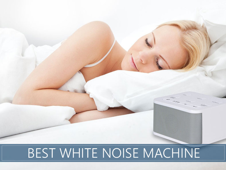 The 7 Best White Noise Machines to Buy in 2018