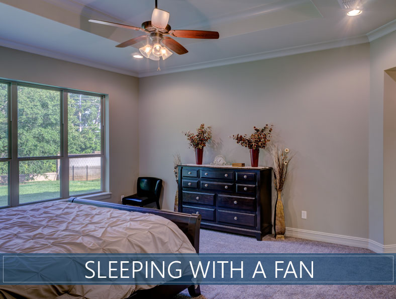 will sleeping with a fan make you sick? - the full effects explained
