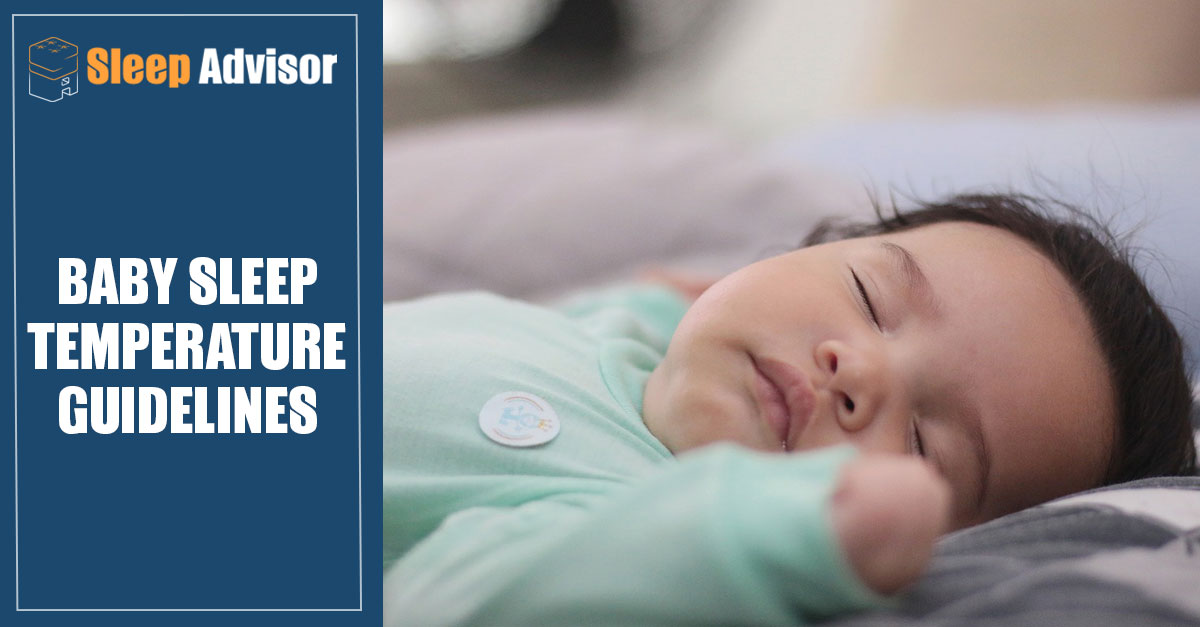 Baby Sleep Temperature Guidelines 6 Tips To Keep Your