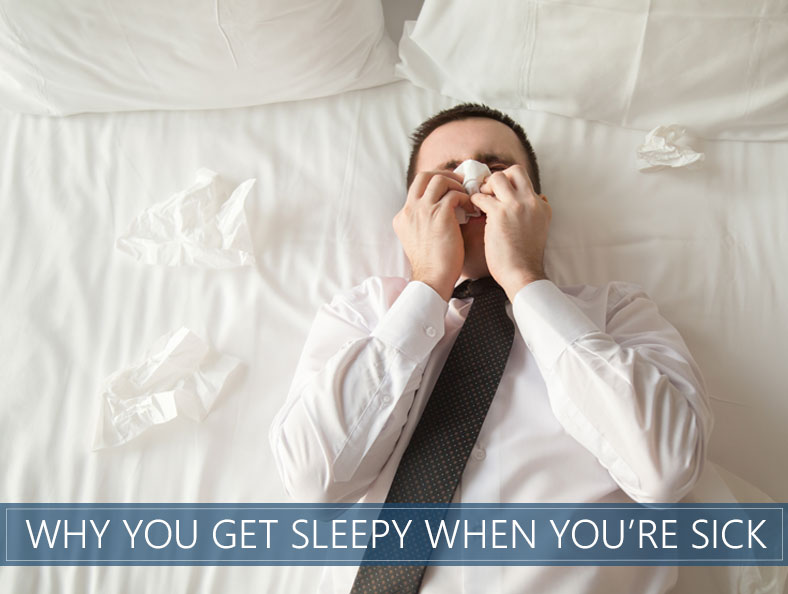 Why do you get sleepy when you re sick cold flu sleep advisor