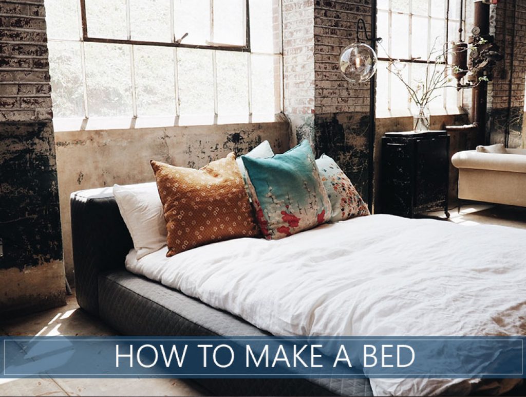 How to Make a Bed