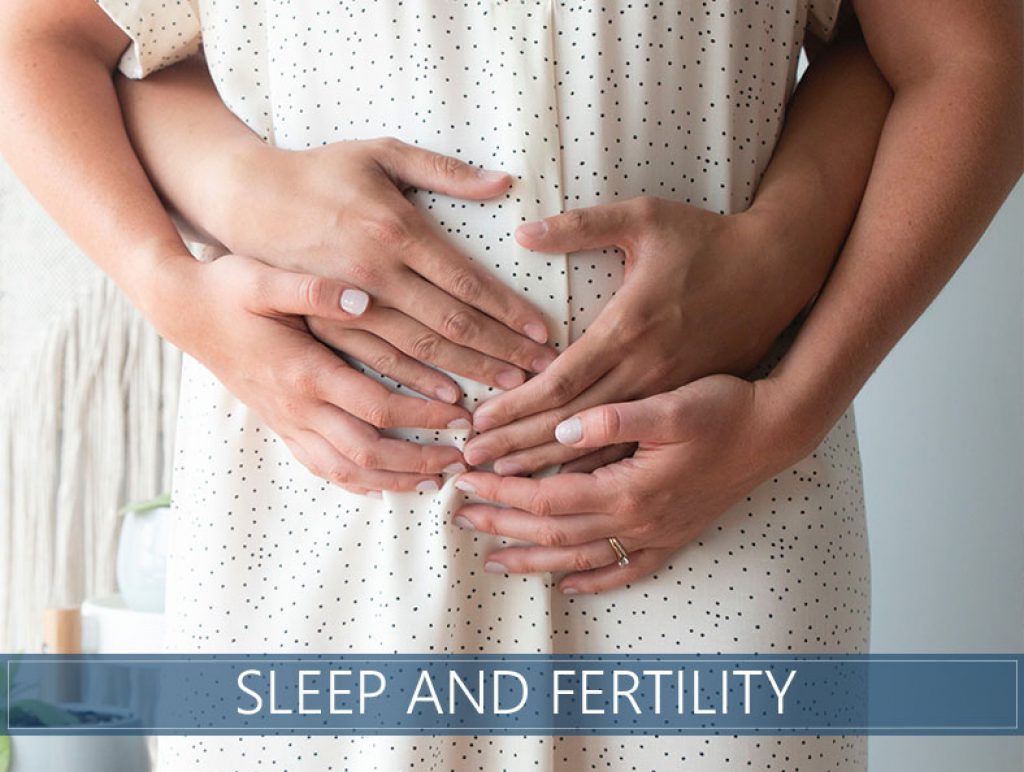 Sleep & Fertility