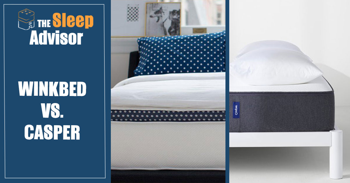 Casper vs. WinkBed Mattress Comparison for 2020 Which to Choose?