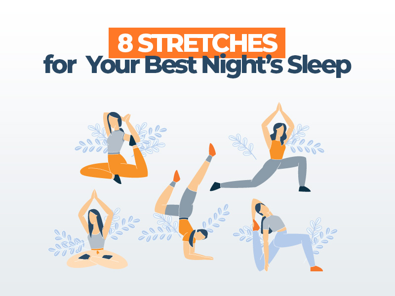 8 Stratches For Best Nights Sleep
