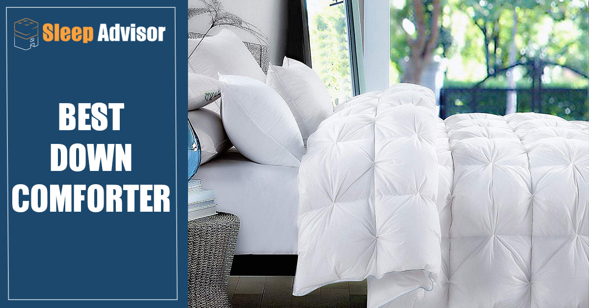 Best Down Comforter For 2020 Top 6 Picks Rated Sleep Advisor