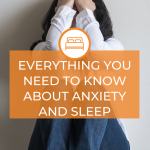 Sleeping better with anxiety