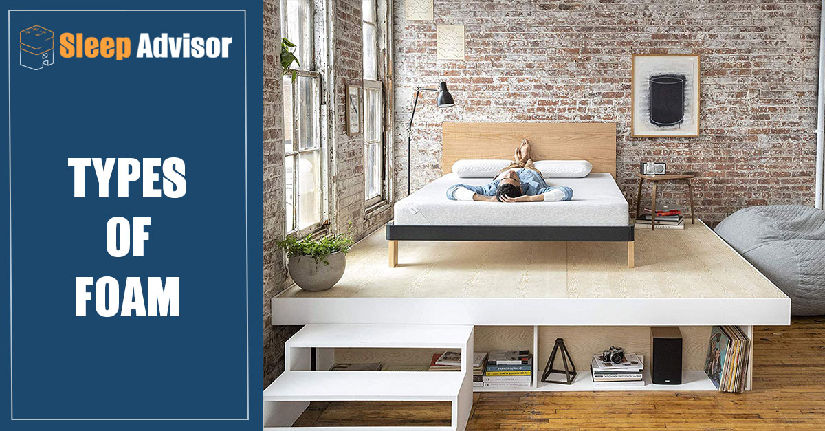 6 Types of Foam Qualities To Look Out For Sleep Advisor