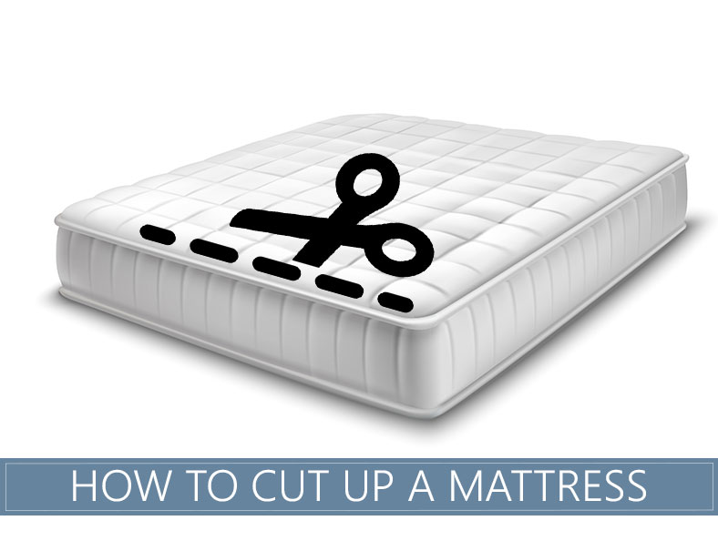 can i cut up a mattress