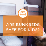 Are Bunkbeds Safe for Kids
