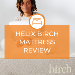 Helix Birch Mattress Review