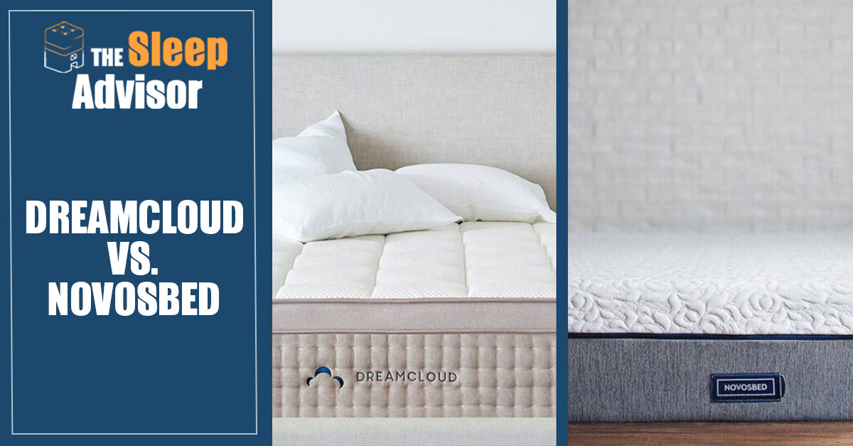 DreamCloud vs. Novosbed Mattress Comparison for 2020 Sleep Advisor