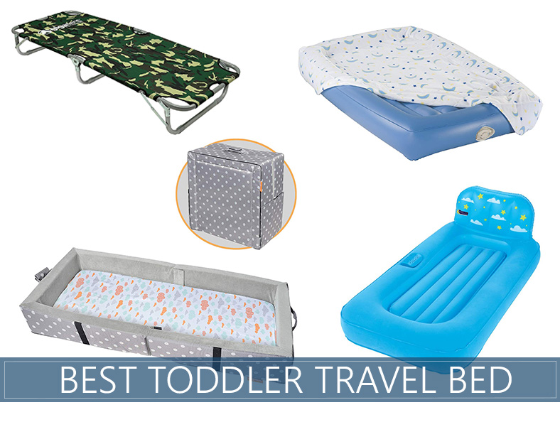 8 Best Toddler Travel Beds for 2020 Sleep Advisor
