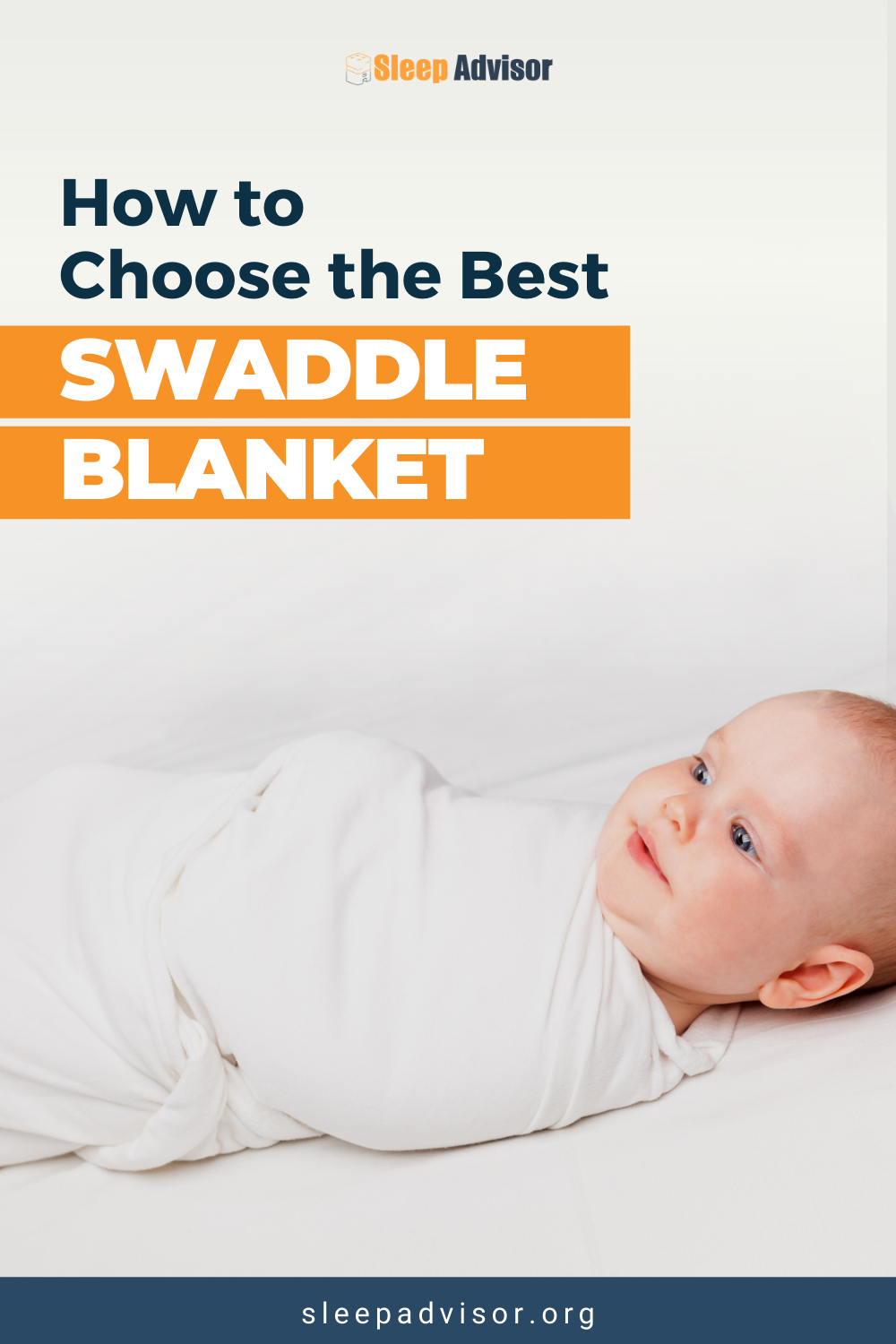 Best Swaddle Blankets for 2023 Our Top Reviews and Ratings