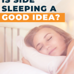 How to sleep on your side