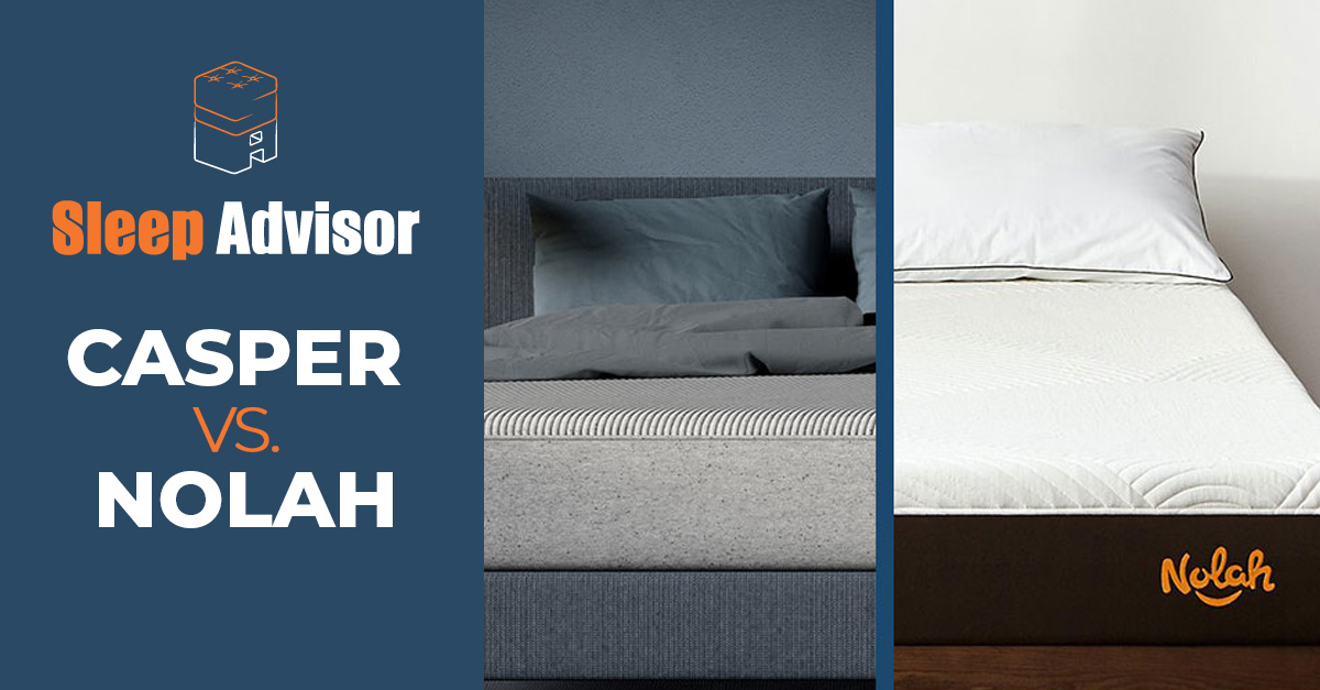 Casper vs. Nolah Mattress Comparison for 2020 The Choice Is...