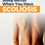 Sleeping with scoliosis