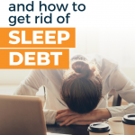 What is sleep debt?