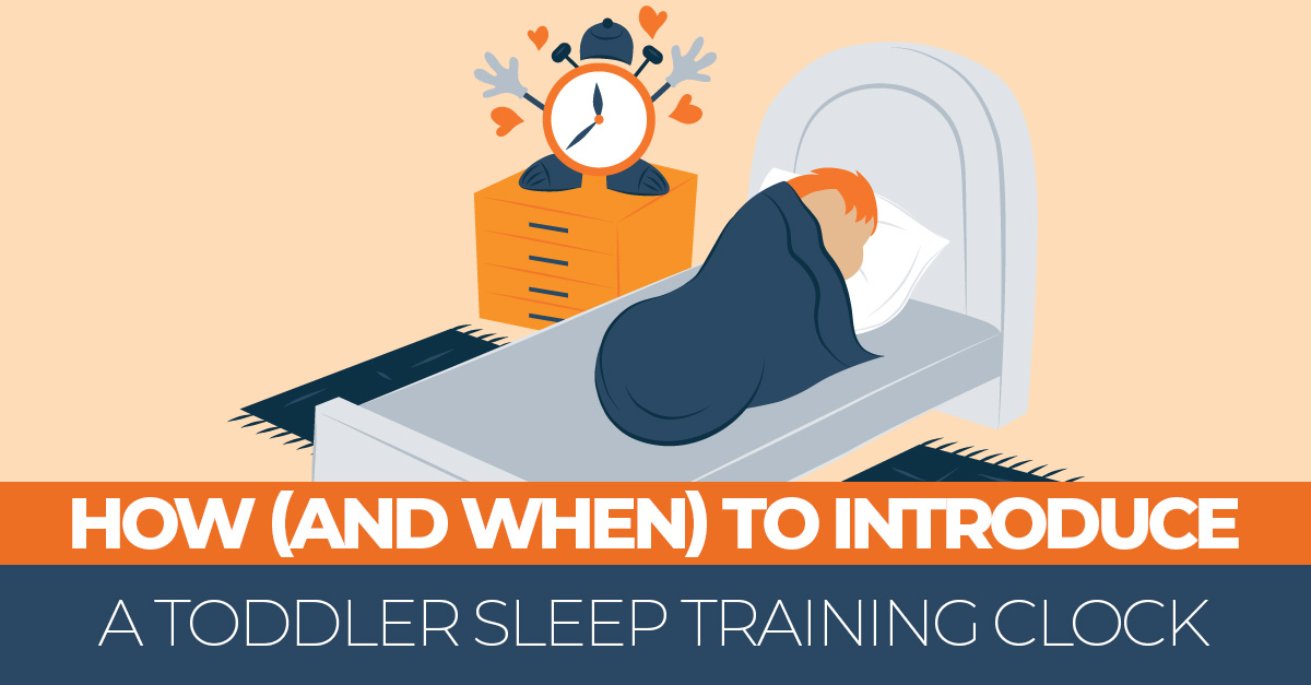 How to Introduce a Toddler Sleep Training Clock I Sleep Advisor