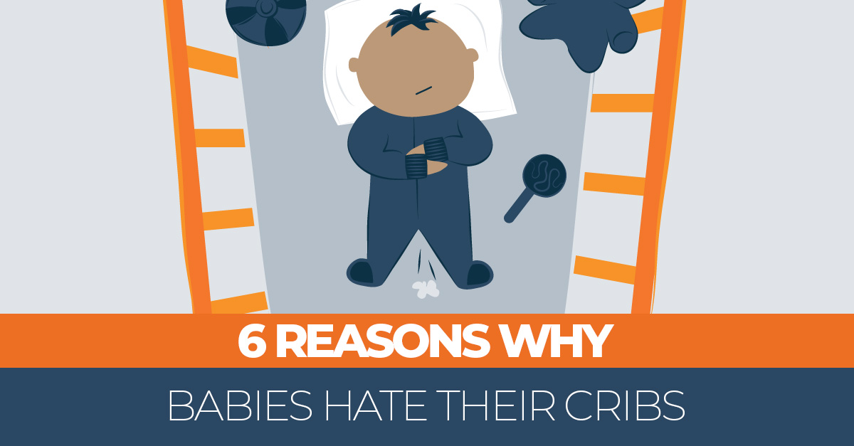 Baby Hates The Crib 6 Reasons Why It Happens 7 Ways To Fix It