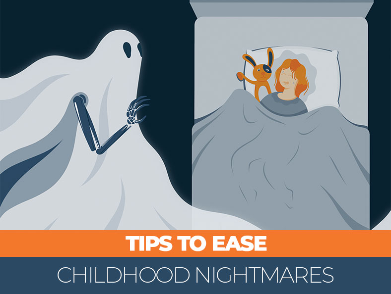 Tips to Ease Childhood Nightmares