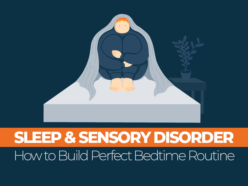 Sleeping with Sensory Disorder Guide