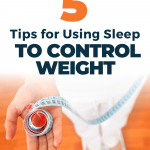 Sleep and Healthy Weight