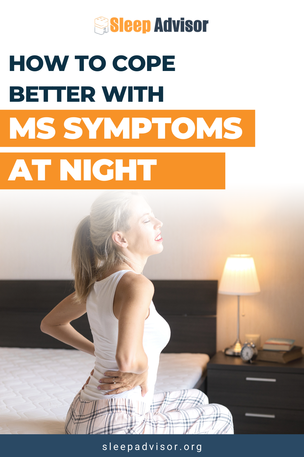 Multiple Sclerosis and Sleep Tips for Managing Symptoms Sleep Advisor