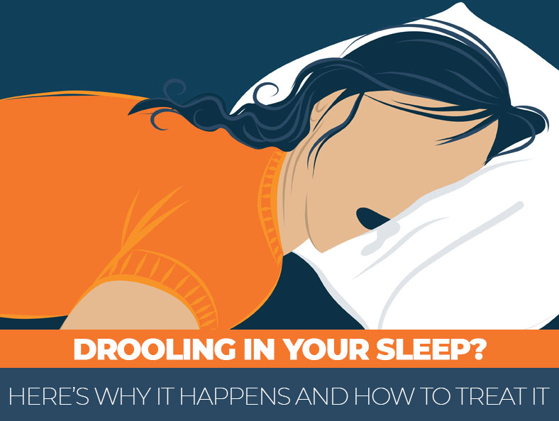 Drooling in Your Sleep? Here’s Why It Happens and How to Treat It