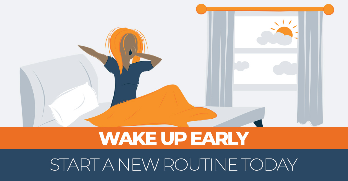 10 Tips On How To Wake Up Early – Start a New Routine Today