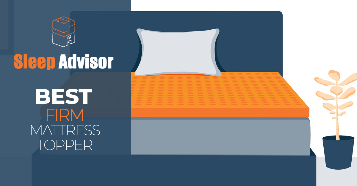 Best Firm Mattress Topper Top 5 March 22 Picks Sleep Advisor