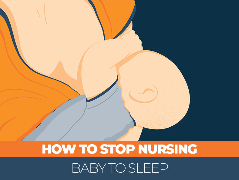 How to Stop Nursing Your Baby to Sleep (2024) - Sleep Advisor