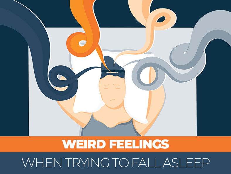 Weird Feelings When Falling Asleep