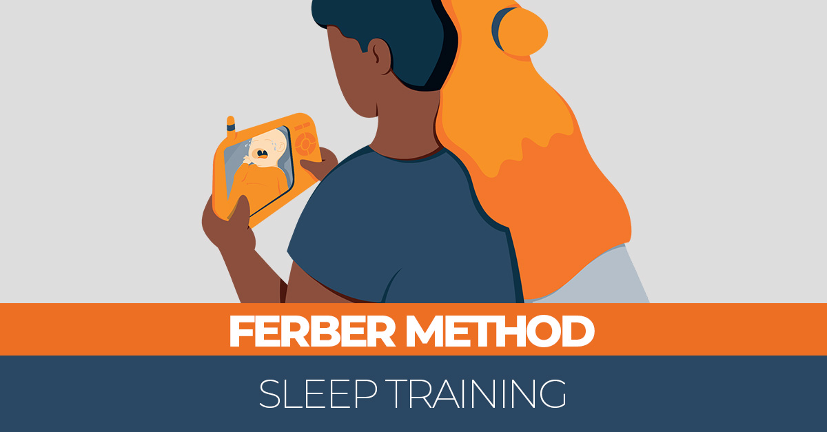 When to Start The Ferber Method – Sleep Training for Babies