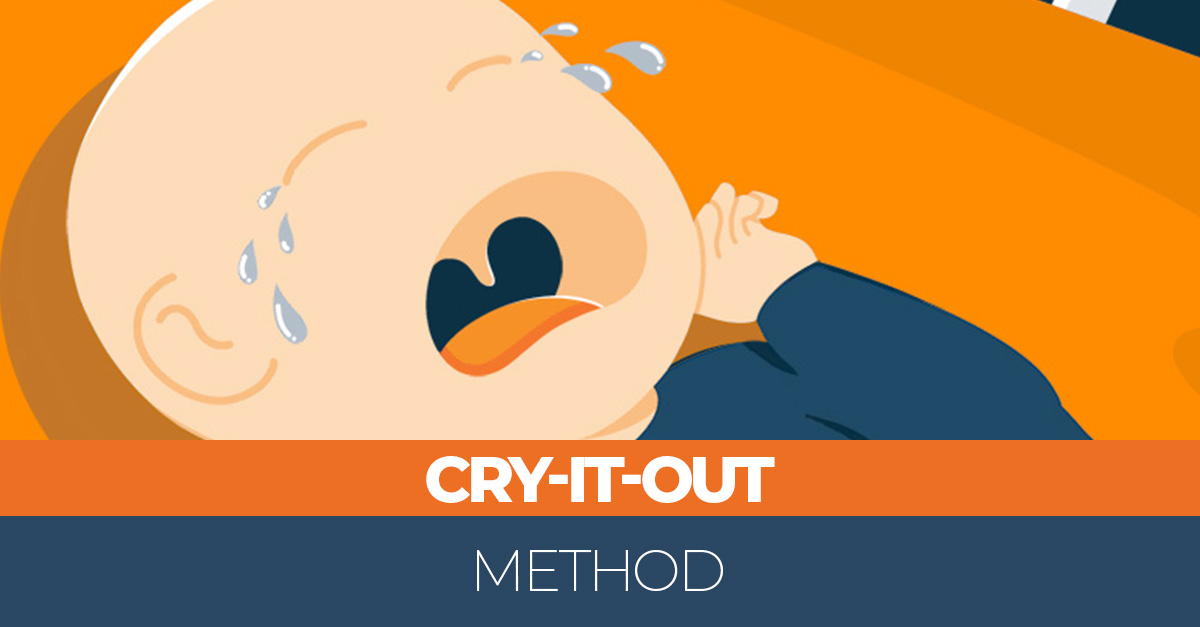 Cry It Out Method Sleep Training: Our Complete Guide for Parents