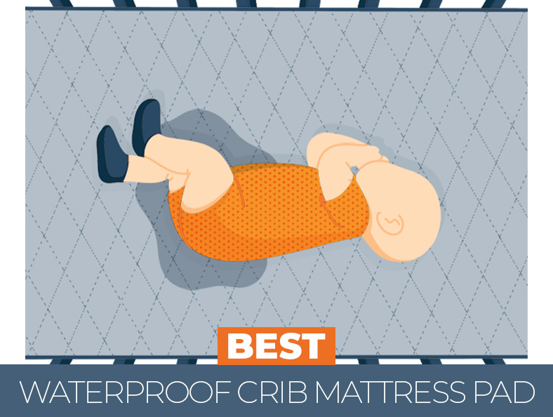 Our top rated waterproof crib mattress pads