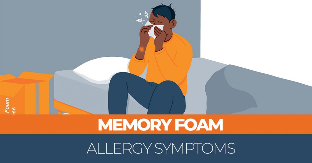Memory Foam Allergy Symptoms