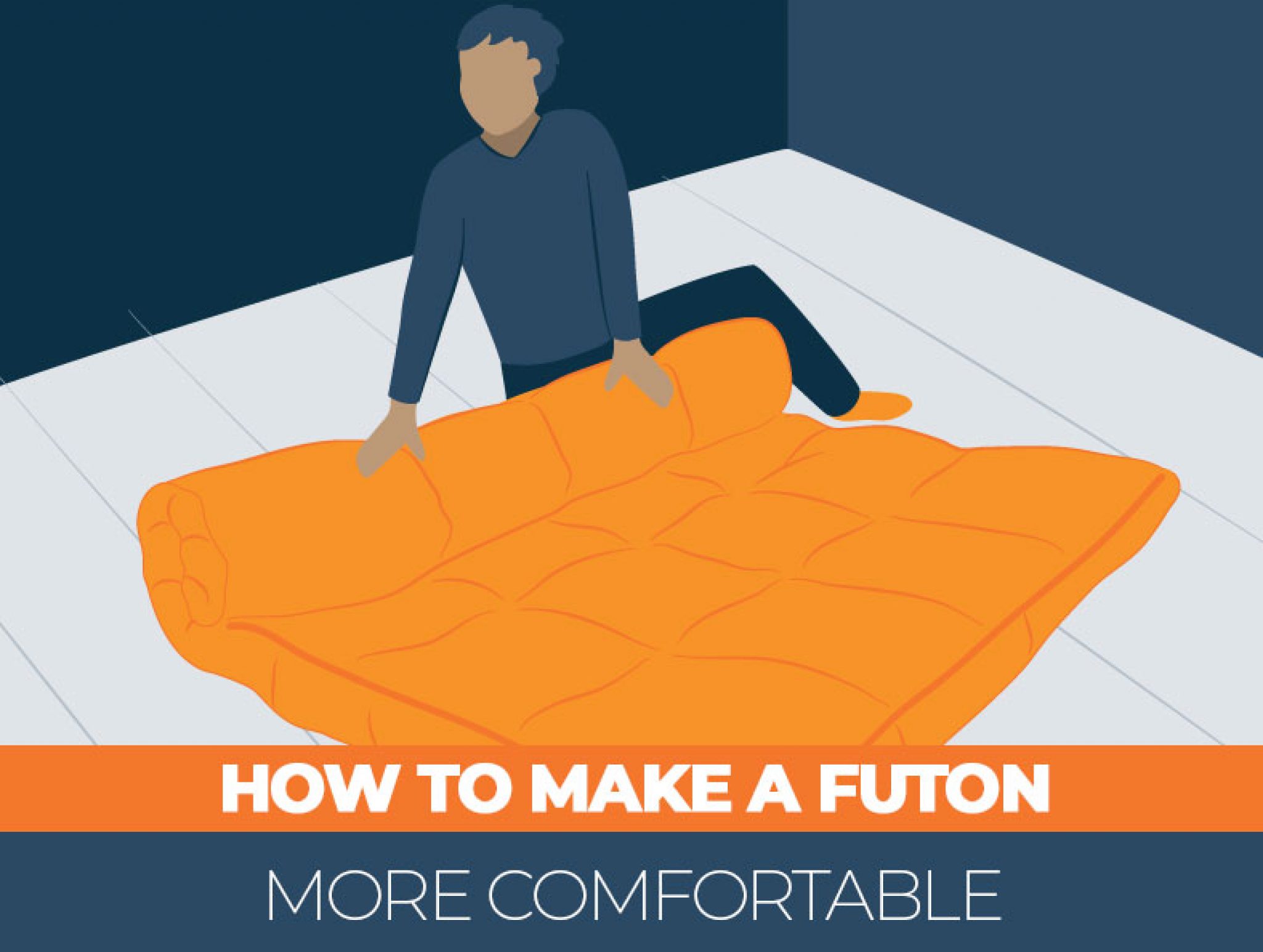 How to Make a Futon More Comfortable Sleep Advisor