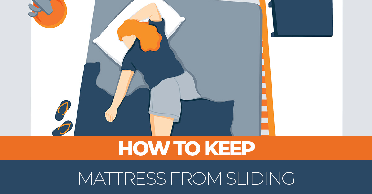How To Keep Your Mattress From Sliding – 4 Easy Tips For Prevention - Sleep  Advisor
