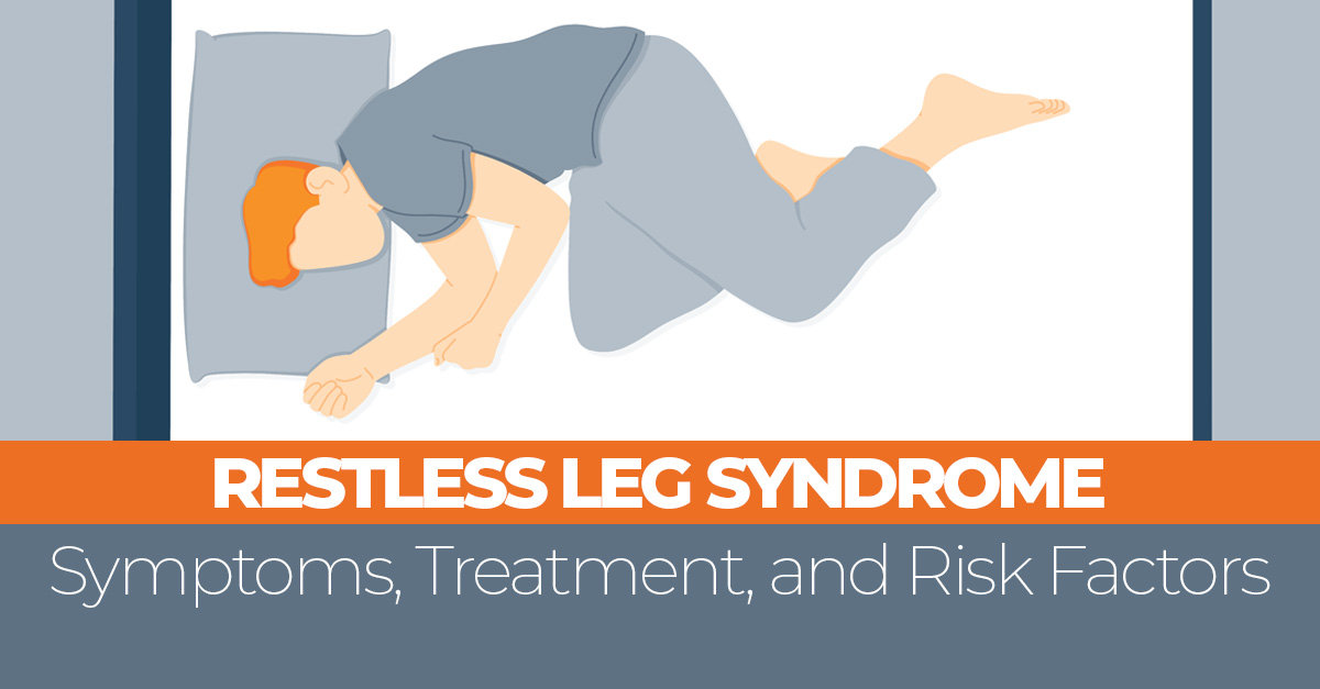 Restless Legs Syndrome The Risk Factors And How To Stop It 